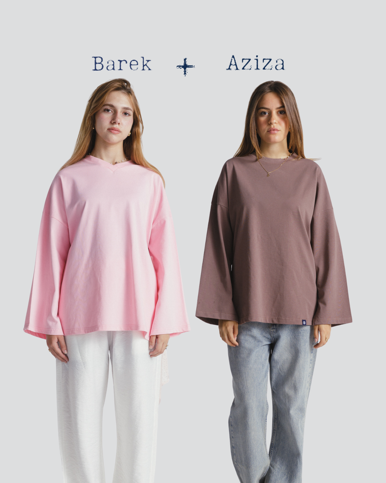 BAREK meets AZIZA.
